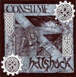 Hellshock (USA-2) : Hellshock - Consume
